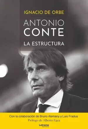 ANTONIO CONTE. LA ESTRUCTURA