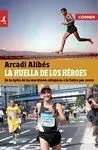 LA HUELLA DE LOS HÉROES: DE LA ÉPICA DE LAS MARATONES OLÍMPICAS A LA FIEBRE POR CORRER