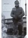 LOS VIAJES DE SHACKLETON A LA ANTARTIDA