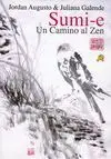 SUMI-E. UN CAMINO AL ZEN