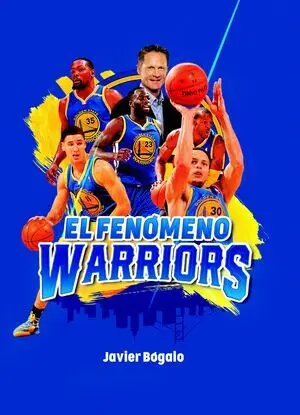 EL FENÓMENO WARRIORS