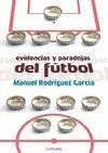 EVIDENCIAS Y PARADOJAS DEL FÚTBOL