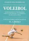 VOLEIBOL, ENTRENAMIENTO PSICOLÓGICO PARA LA RECEPCIÓN Y LA DEFENSA DE SEGUNDA LINEA. LOS JUGADORES E