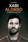 XABI ALONSO: UN MODELO DE FUTBOLISTA