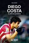 DIEGO COSTA: EL ARTE DE LA GUERRA