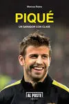 PIQUÉ, UN GANADOR CON CLASE