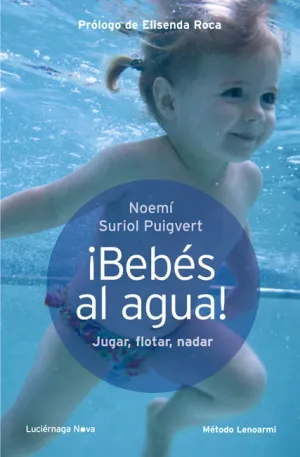 ¡BEBÉS AL AGUA!