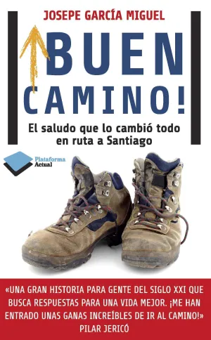 ¡BUEN CAMINO!. EL SALUDO QUE LO CAMBIÓ TODO EN RUTA DA SANTIAGO