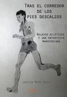 TRAS EL CORREDOR DE LOS PIES DESCALZOS TRAS EL CORREDOR DE LOS PIES DESCALZOS