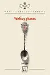 YONKIS Y GITANOS