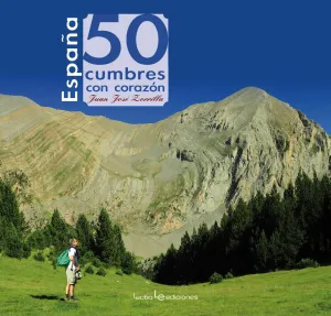 ESPAÑA: 50 CUMBRES CON CORAZÓN