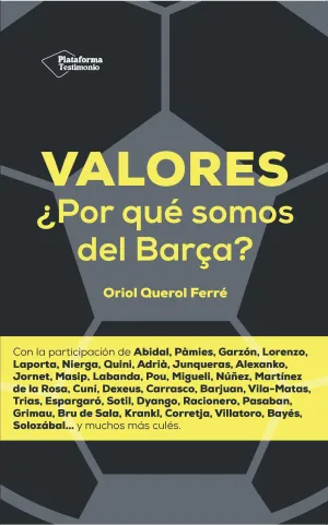 VALORES: ¿POR QUÉ SOMOS DEL BARÇA?