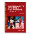 ENTRENAMIENTO INTEGRADO CON PRIORIDAD TÁCTICA