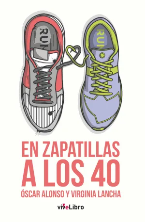 EN ZAPATILLAS A LOS 40 EN ZAPATILLAS A LOS 40