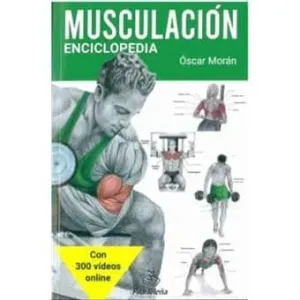 ENCICLOPEDIA DE EJERCICIOS DE MUSCULACIÓN
