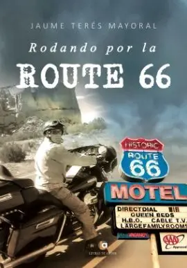 RODANDO POR LA ROUTE 66