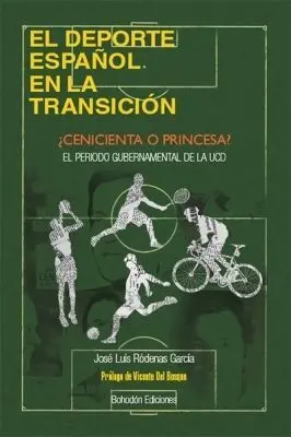 EL DEPORTE ESPAÑOL EN LA TRANSICIÓN