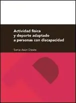 ACTIVIDAD FÍSICA Y DEPORTE ADAPTADO A PERSONAS CON DISCAPACIDAD