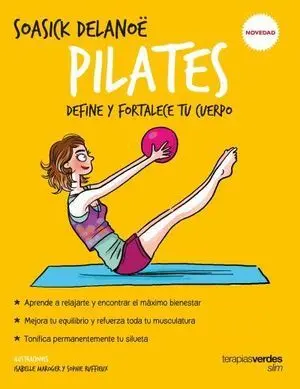 PILATES. DEFINE Y FORTALECE TU CUERPO