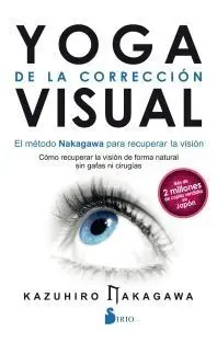 YOGA DE LA CORRECCIÓN VISUAL YOGA DE LA CORRECCIÓN VISUAL