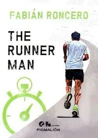 THE RUNNER MAN THE RUNNER MAN