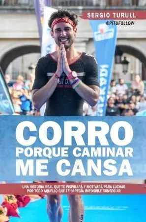 CORRO PORQUE CAMINAR ME CANSA CORRO PORQUE CAMINAR ME CANSA