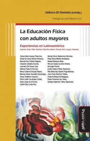 LA EDUCACIÓN FÍSICA CON ADULTOS MAYORES, EXPERIENCIAS EN LATINOAMÉRICA