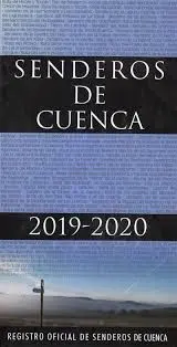 SENDEROS DE CUENCA 2019-2020. REGISTRO OFICIAL DE SENDEROS