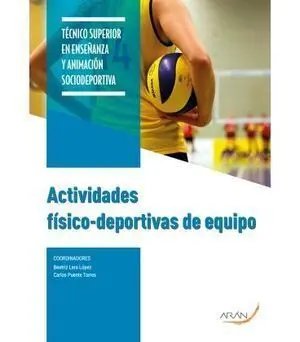 ACTIVIDADES FÍSICO - DEPORTIVAS DE EQUIPO