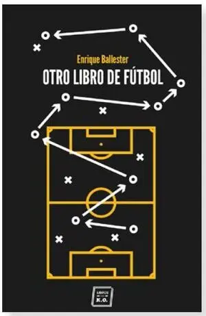 OTRO LIBRO DE FÚTBOL