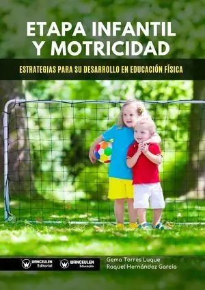 ETAPA INFANTIL Y MOTRICIDAD