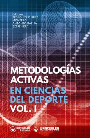 METODOLOGÍAS ACTIVAS EN CIENCIAS DEL DEPORTE VOLUMEN I