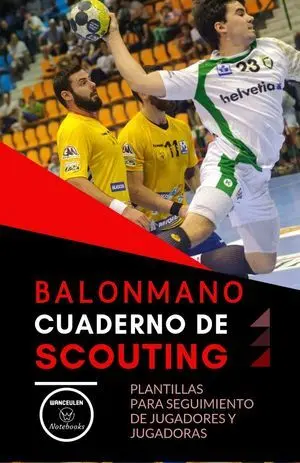 BALONMANO. CUADERNO DE SCOUTING