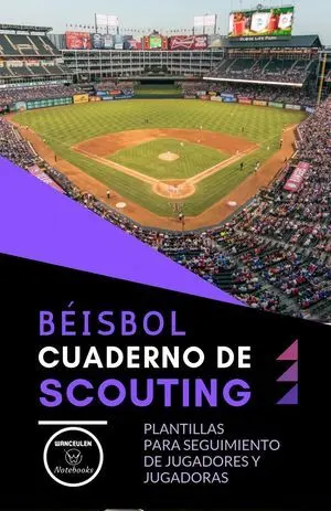 BÉISBOL. CUADERNO DE SCOUTING