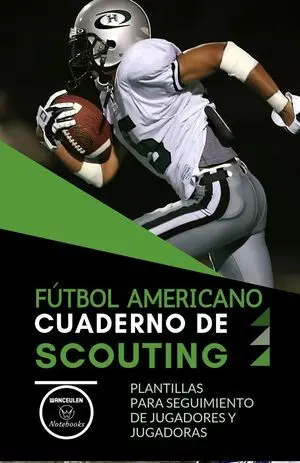 FÚTBOL AMERICANO. CUADERNO DE SCOUTING