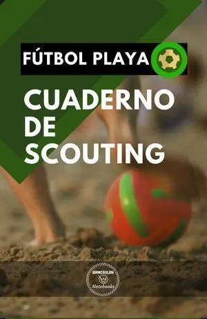 FÚTBOL PLAYA. CUADERNO DE SCOUTING