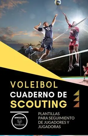 VOLEIBOL. CUADERNO DE SCOUTING