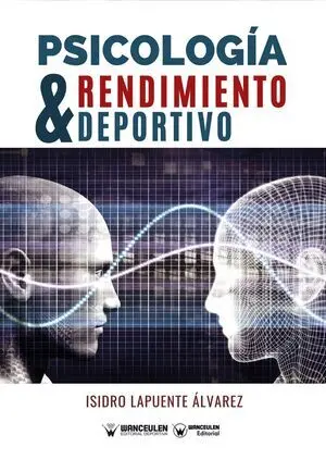 PSICOLOGÍA Y RENDIMIENTO DEPORTIVO