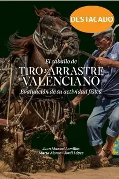 EL CABALLO DE TIRO Y ARRASTRE VALENCIANO