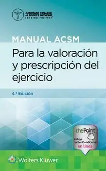 MANUAL ACSM PARA LA VALORACIÓN Y PRESCRIPCIÓN DEL EJERCICIO