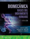 BIOMECÁNICA. BASES DEL MOVIMIENTO HUMANO