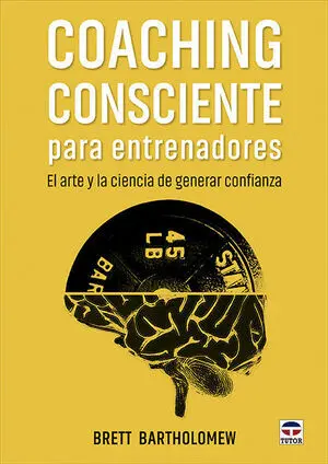 COACHING CONSCIENTE PARA ENTRENADORES