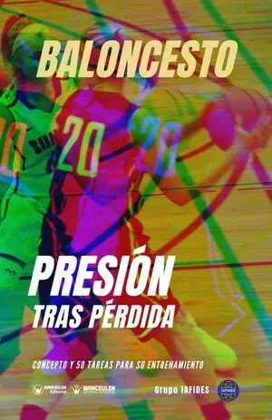 BALONCESTO: PRESÓN TRAS PÉRDIDA