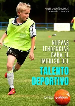 NUEVAS TENDENCIAS PARA EL IMPULSO DEL TALENTO DEPORTIVO