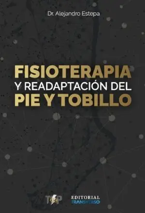 FISIOTERAPIA Y READAPTACIÓN DE PIE Y TOBILLO