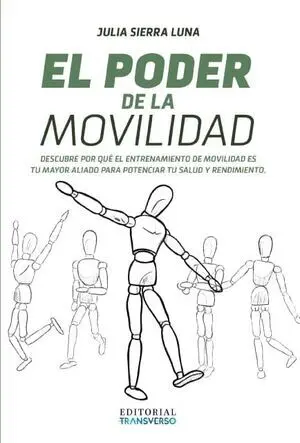 EL PODER DE LA MOVILIDAD. DESCUBRE POR QUÉ EL ENTRENAMIENTO DE MOVILIDAD ES TU MAYOR ALIADO PARA POTENCIAR TU SALUD Y RENDIMIENTO