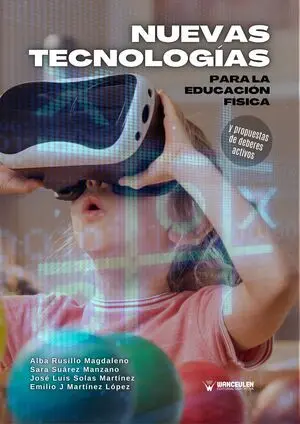 NUEVAS TECNOLOGÍAS PARA LA EDUCACIÓN FÍSICA Y PROPUESTAS DE DEBERES ACTIVOS