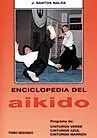 ENCICLOPEDIA DEL AIKIDO 2. PROGRAMA DE CINTURON VERDE.AZUL.MARRON
