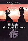 EL SABLE: ALMA DEL SAMURAI