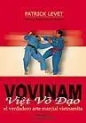 VOVINAM VIET VO DAO EL VERDADERO ARTE MARCIAL VIETNAMITA VOL. 1º T.B.